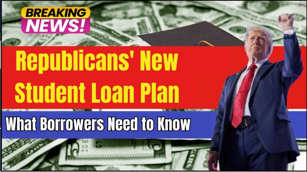 Republicans' New Student Loan Plan